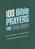 100 Bible Prayers for Teen Guys