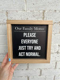 Family Motto Wooden Sign