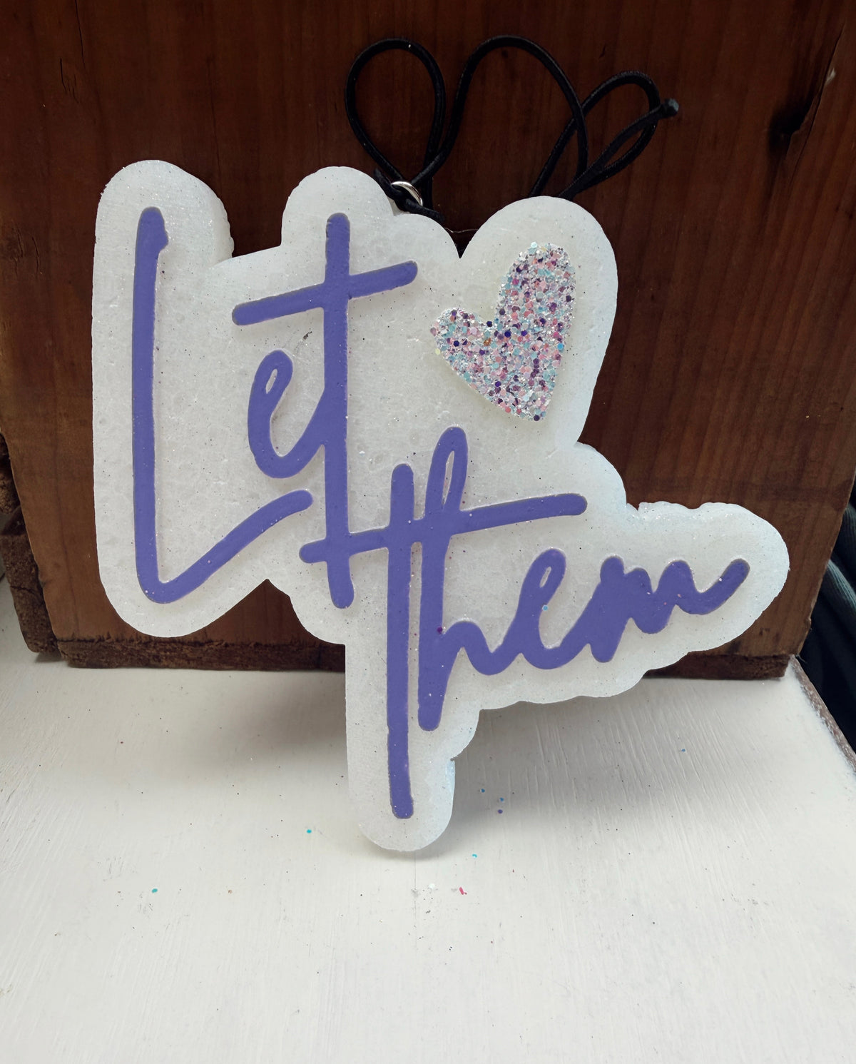 Let Them Car Freshie – Inspirational Glitter Air Freshener