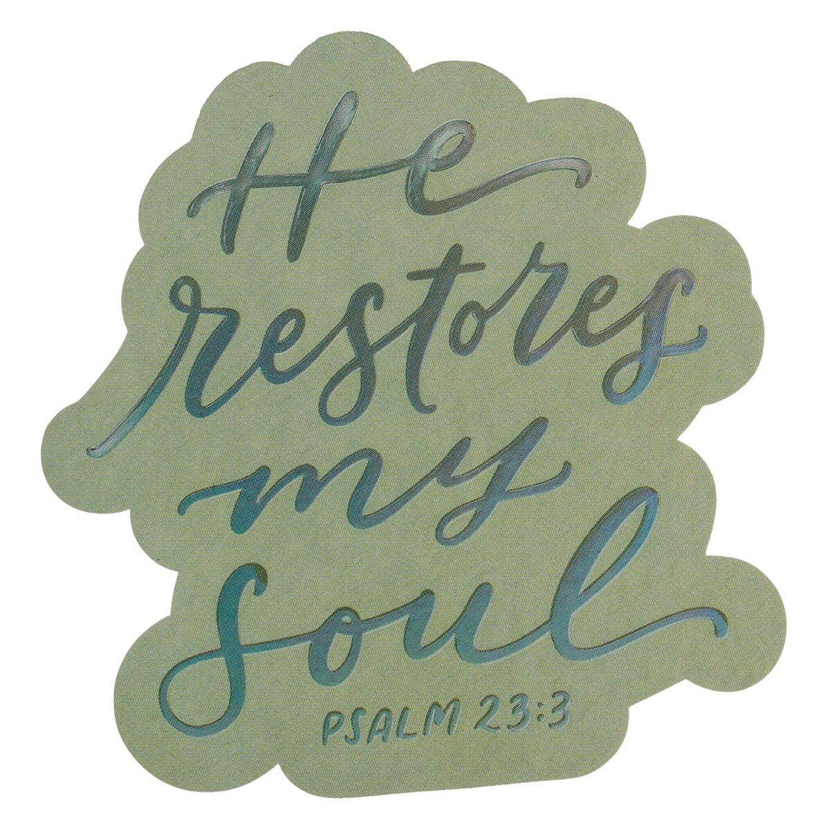 Sticker Vinyl He Restores My Soul Ps. 23:3