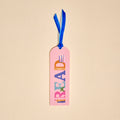 Acrylic Bookmark–Read